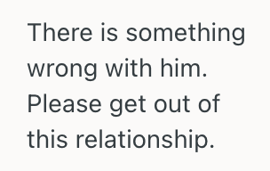 Screenshot 2025 05 07 at 9.30.31 PM Woman Had A Single Drink With Her Family, And Her Boyfriend Acted Like Shed Done Something Terrible And Called Over 50 Times In A Panic